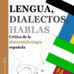 NOTA-Porrah: «LIBRO der Juan Carlos Moreno Cabrera: Lengua, dialectos, hablas»