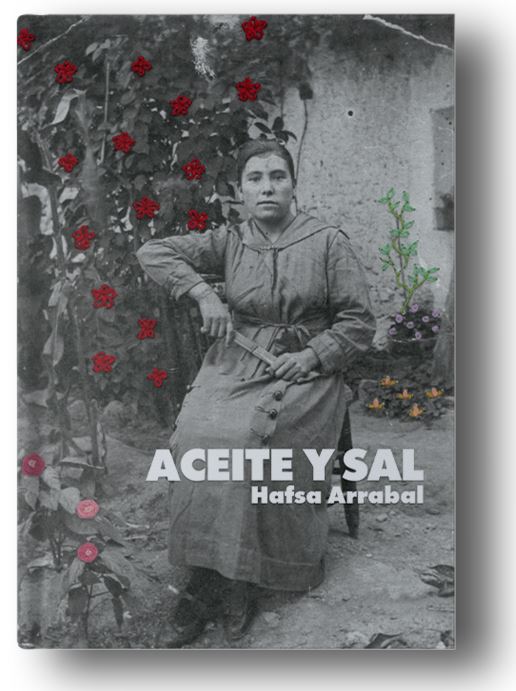 LIBRO: Aceite y sal (Hafsa Arrabal)